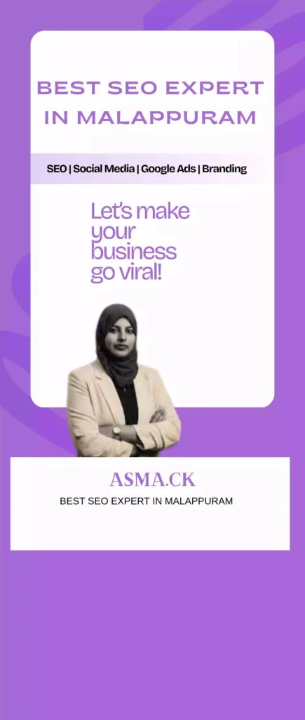 Best SEO Expert in Malappuram Services: Grow Your Business with Smart SEO